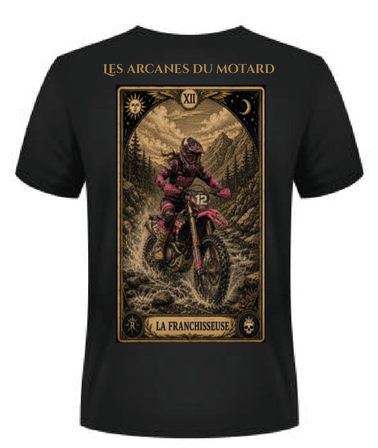 T-shirt "la franchisseuse" - XII Les arcanes du motard