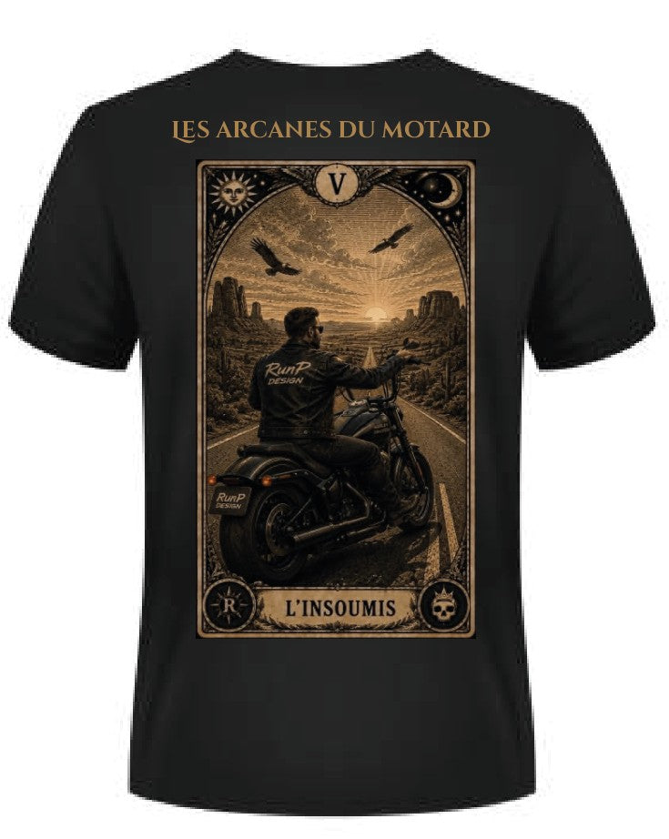 T-shirt "l'insoumis" - V Les arcanes du motard